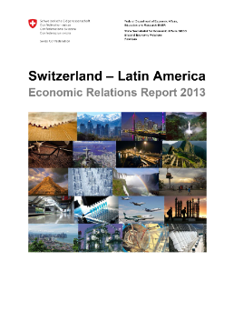 Bericht Schweiz-Lateinamerika, Economic Relations Report 2013-1
